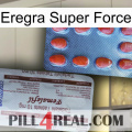 Eregra Super Force 36